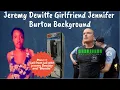 Jeremy Dewitte GF Jennifer Burton Serial Police Impersonator Jail Call to Jennifer