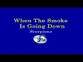 When The Smoke Is Going Down - Scorpions (Lyrics Video)