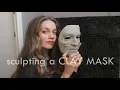 Sculpting a Clay Mask on a Plaster Base I ve Previously Made