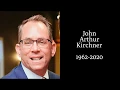 John Kirchner Memorial Slideshow