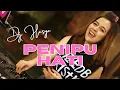 Download Lagu DJ HESYA PENIPU HATI (COVER REMIX) BREAKBEAT