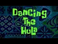 Lagu SpongeBob Music: Dancing The Hula (extended)
