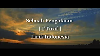 Download Sebuah Pengakuan | Haddad Alwi -  I'Tiraf Cover by Dwiki CJ | Lirik Indonesia MP3