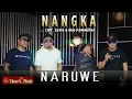 Lagu NARUWE - NANGKA (OFFICIAL MUSIC \u0026 VIDEO)