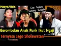 Gus Iqdam Kaget ! Gerombolan Anak Punk Ikut Ngaji Ternyata Jago Sholawatan !