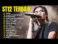 Download Lagu St12 Setia Band Full Album || Full Album Terbaik Terpopuler