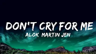 Download 1 Hour |  Alok, Martin Jensen, Jason Derulo - Don't Cry For Me (Lyrics)  | Lyrical Harmony MP3