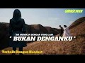 Download Lagu Bukan Denganku - Lagu Sedih Merelakan Dia Menikah Dengan Yang Lain