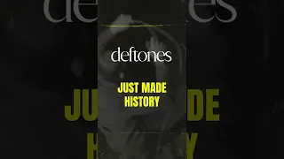 Deftones Just Made Rock History 