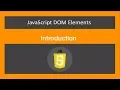 JavaScript DOM Elements -Introduction- JavaScript