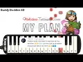 Buddy Daddies ED - My Plan (DURDN) | Easy Melodica Tutorial
