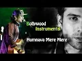 Download Lagu Bollywood Instrumental | Humnava Mere Mere  | Dj Akb Remix