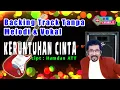 Download Lagu KERUNTUHAN CINTA - ( Backing Track Tanpa Melodi \u0026 Vokal )