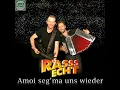 Amoi Seg’Ma Uns Wieder (Radio-Version)