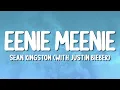 Sean Kingston - Eenie Meenie (met Justin Bieber) (Songtekst)