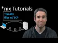 Transferring Files Between Linux Computers Using SCP
