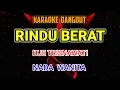 Rindu Berat - Itje Trisnawati Karaoke