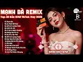 Download Lagu Mạnh Bà Remix ♫ BXH Nhạc Trẻ Remix Hay Nhất ♫ Top 15 Bản EDM TikTok Hot Trend 2025