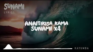 Kayumba - Sunami (official lyrics)