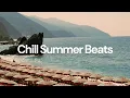 Download Lagu Chill Summer Beats [chill lofi hip hop beats]