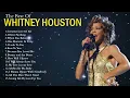 Lagu Whitney Houston Greatest Hits Full Album Whitney Houston Best Song Ever All Time