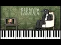 Download Lagu PARADOX (Main Theme) - Piano Tutorial