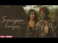 SUNIYAN SUNIYAN (Official Video) Juss x MixSingh