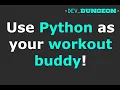 Make a Workout Buddy with Python workout py