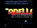 Adella | Gagal merangkai Hati |Gerry mahesa ft Lala Widy