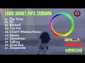 Download Lagu 10 Lagu Enak Didengar Untuk Menemani Waktu Santai_Kumpulan Lagu Barat_Mp3