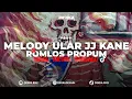 Download Lagu DJ MELODY ULAR JJ KANE X ROMLOS PROPUN | VIRAL TIKTOK TERBARU 2025