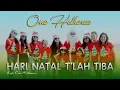 Download Lagu HARI NATAL T'LAH TIBA-ONA HETHARUA