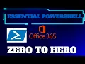 PowerShell for Office365 EP1 - Azure AD Office365 Guide