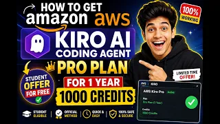 How to Get Amazon AWS Kiro AI Coding Agent Pro Plan For 1 Year 1000 Credits Student Offer For FREE