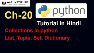 Ch-20 Collection Data Types List Tuple Set Dictionary Python tutorial for beginners in hindi