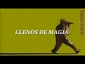 Llenos de magia - La vela puerca (letra)