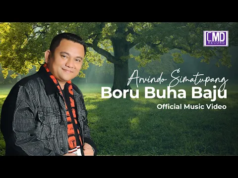 Download MP3 ARVINDO SIMATUPANG - BORU BUHA BAJU [Official Music Video]