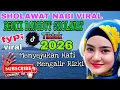 Lagu SHOLAWAT NABI VIRAL MERDU REMIX DANGDUT🎶MENYEJUKAN HATI ASYIK DAN ENAK UNTUK DIDENGAR💖BASS PULEN