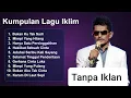 Download Lagu Lagu Saleem Iklim Full Album TANPA IKLAN