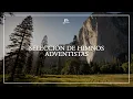 HIMNOS ADVENTISTAS - Una Selección del Himnario Adventista