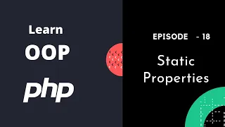 Static Property OOP Using PHP OOP FULL SERIES