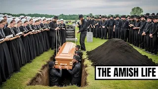 What Amish Do With Dead Bodies Will SHOCK You No Funeral Homes The Amish Life