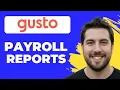 How To Download Payroll Reports In Gusto Quick Guide