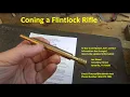 Coning a flintlock rifle barrel