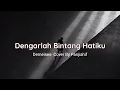 Dengarlah Bintang Hatiku - Demeises By Panjiahrif
