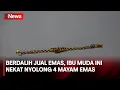 Download Lagu Polisi Tangkap Ibu Muda yang Nekat Curi Emas di Banda Aceh
