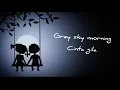 Download Lagu Grey Sky Morning cinta gila (karaok)