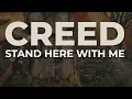 Download Lagu Creed - Stand Here With Me (Official Audio)