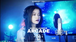 Arcade Duncan Laurence Shania Yan Cover RÖNN Future Bass Remix 