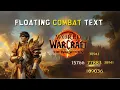 Activate Floating Combat Text - HARDCORE CLASSIC WOW RETAIL WORLD OF WARCRAFT